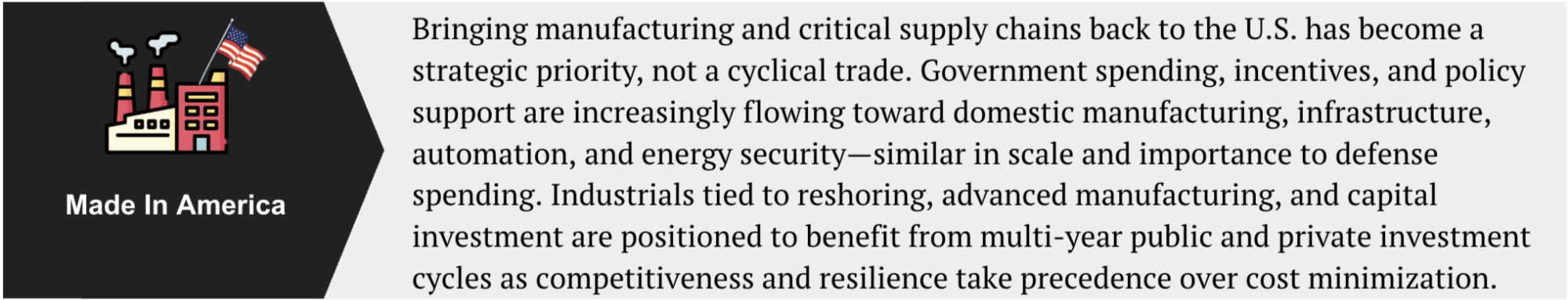 Image: Investment-theme panel describing Made in America manufacturing, infrastructure and supply-chain investment.